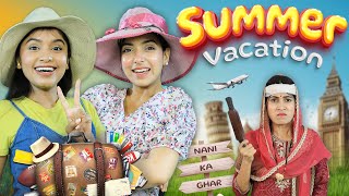 Nani Ka Ghar  Indian Summer Vacations  Teenager School Life  Anaysa [upl. by Noryd807]