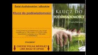 Klucz do podświadomości  Paula Świątek  Audiobook [upl. by Acinorej]