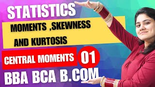 Introduction to Moments Skewness and KurtosisStatisticsBBABCABCOMDream Maths [upl. by Jarrell]