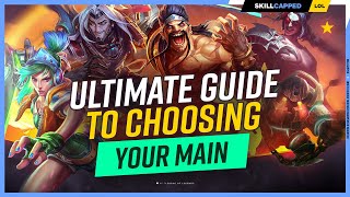 How to Choose Your MAIN Champion in Season 13  Beginners League of Legends Guide [upl. by Nitsid]