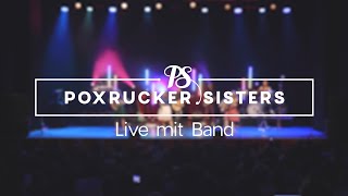 Poxrucker Sisters live mit Band [upl. by Hali]