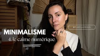 4 Minimalisme  Le calme numérique [upl. by Dnalram]