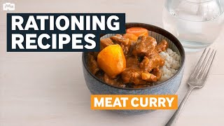 Rationing Recipes from the Second World War  Meat Curry [upl. by Christal]