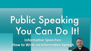 Informative Speeches How to Write an Informative Speech [upl. by Gennaro]