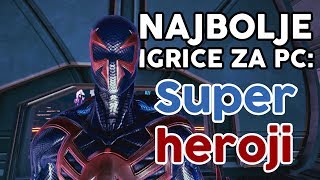 NAJBOLJE IGRICE ZA PC  Super Heroji [upl. by Dita324]