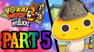 Yokai Watch 3 Nuzlocke Detective Champy is on the Case Part 5 [upl. by Nolyag]