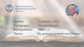 “De genoegzaamheid van Christus”  Efeze 13  Maarten Ezinga [upl. by Beisel420]