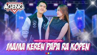 MAMA KEREN PAPA RA KOPEN  Shinta Arsinta amp Arya Galih ft Ageng Music Official Live Music [upl. by Ecarret]