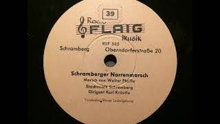 Schramberger Narrenmarsch gespielt von der Stadtmusik Schramberg Dirigent Karl Kräutle 1956 [upl. by Martz]