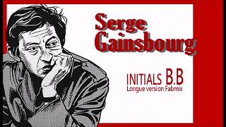 Serge Gainsbourg  Initials B B  Longue version Fabmix  1968 [upl. by Rovelli]