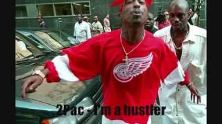 2Pac  Im a hustler [upl. by Nogaem]