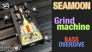 From 🌈 overdrive to 🌑 distortion the Grind Machine bass overdrive by Seamoon FX [upl. by Sucam]