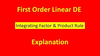 Product Rule and the Integrating Factor [upl. by Ailyn]