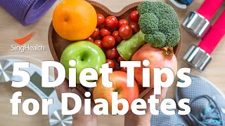 5 Diet Tips for Diabetes [upl. by Josepha878]