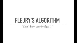 Module 2 Lecture 7 Fleurys Algorithm [upl. by Ailhat606]