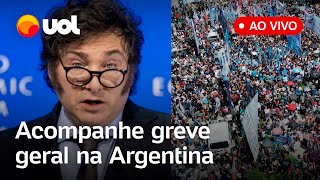 🔴 Greve geral na Argentina contra Milei Acompanhe ao vivo a manifestação [upl. by Haslett]