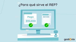 ¿Para qué sirve el REP Recibo Electrónico de Pagos [upl. by Aldwon]