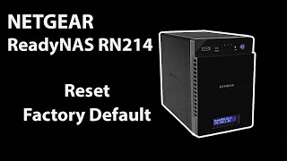 how to reset netgear readynas to factory default [upl. by Jeritah771]