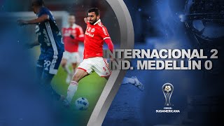 INTERNACIONAL 2 X 0 INDEPENDIENTE MEDELLIN  MELHORES MOMENTOS  CONMEBOL SUDAMERICANA 2022 [upl. by Tiebout]