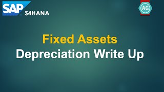 Fixed Assets Depreciation Write Up in Current and Previous Years S4HANA Demo [upl. by Vogele]