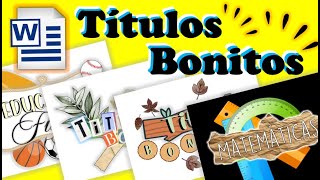 COMO HACER TITULOS BONITOS EN WORD✨ APUNTES BONITOS EN WORD💛🎨 APUNTES DIGITALES🖥️✏️ [upl. by Ernaline]