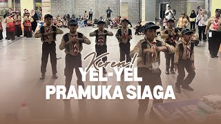 YEL YEL PRAMUKA SIAGA TERBAIK ❗❗ [upl. by Hamburger]