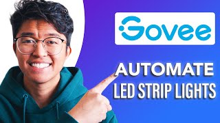 How To Automate My Govee LED Strip Lights SIMPLE amp Easy Guide [upl. by Viafore]