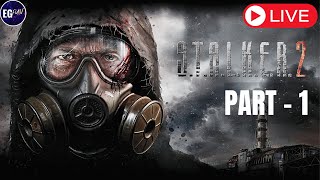 🔴 LIVE  STALKER 2 Gameplay Walkthrough Part 1  No Commentary [upl. by Nallak]