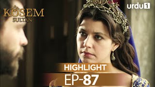 Kosem Sultan Episode 87 Highlights Magnificent Century [upl. by Izak]