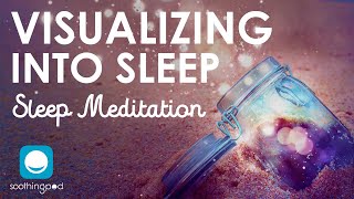 🌆😴 Visualizing Into Sleep  Guided Meditation amp Visualization for Deep Sleep [upl. by Eletnahs495]