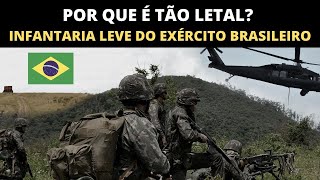 INFANTARIA LEVE DO EXÉRCITO BRASILEIRO  POR QUE É UMA TROPA DE ELITE TÃO LETAL [upl. by Emiaj]