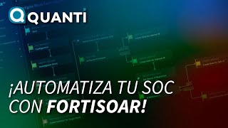 ¡Automatiza tu SOC con FortiSOAR tu asistente de SOC virtual [upl. by Olympie]