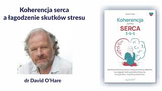 Koherencja rytmu serca indukowana oddechem dr David OHare [upl. by Gunilla]