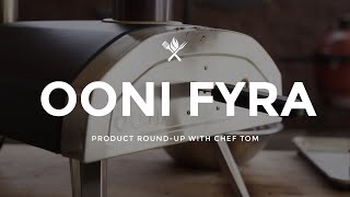 Product Roundup Ooni Fyra [upl. by Costanza726]