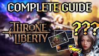 Throne And Liberty BIG OVERALL GUIDE  INFO With Timestamps From 0 To 50 EFFORTLESSLY [upl. by Rehpotsyrk851]