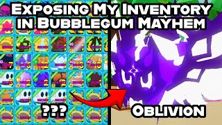 🤯 EXPOSING MY INVENTORY  ROBLOX BUBBLEGUM MAYHEM [upl. by Egni]