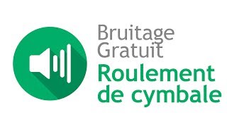 ROULEMENT DE CYMBALE  Bruitage Gratuit [upl. by Blake503]