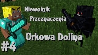 Niewolnik Przeznaczenia 4  Orkowa Dolina [upl. by Anwaf623]