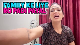 FAMILY KE LIYE RO PADI PAYAL  MALIK VLOGS [upl. by Wynne]