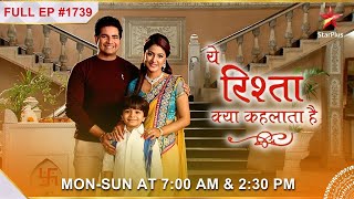 Naksh hua apne मकसद में कामयाब  Full Episode1739  Yeh Rishta Kya Kehlata Hai [upl. by Pinsky]