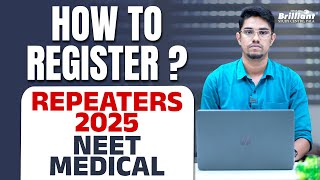 How To Register   REPEATERS 2025  NEET MEDICAL [upl. by Aufmann]