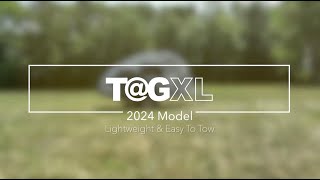 Take a Look at the 2024 TAG XL [upl. by Blunk]