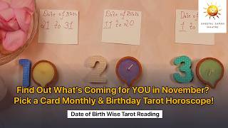 November 2024 amp Birthday Month 🦋 Pick a card 🤩 detailed Monthly tarot reading 🔮 Date Of Birth Wise [upl. by Eiduam]