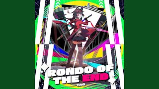 Rondo of the end [upl. by Nagud422]