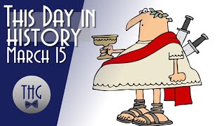 This Day in History March 15 [upl. by Amye389]