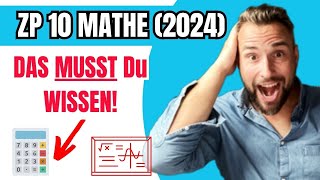 ZP10 Mathe 2024 Alles was du zur ZENTRALEN ABSCHLUSSPRÜFUNG wissen musst [upl. by Schaffel]