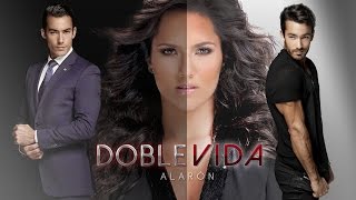 Doble Vida Alarón  Fanfiction [upl. by Puglia]