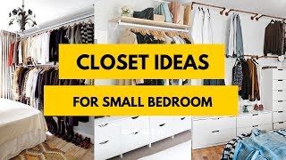 45 Amazing Closet Ideas for Small Space Bedroom [upl. by Liakim]