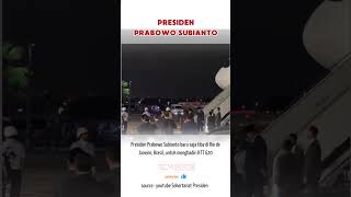 PRABOWO TIBA DI BRAZIL prabowosubianto brazil kttg20 [upl. by Cari]