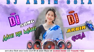 Aagi re mahi Bhojpuri song in dj mixer by dj Arbin Gola bardiya [upl. by Ennayhs408]